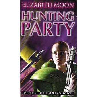 Hunting Party : The Serrano Legacy 1 - 1