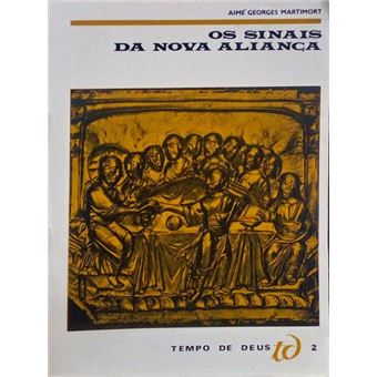 Os sinais da nova aliança. - 1