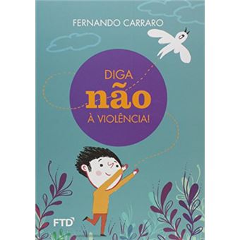 Diga Não à Violência! - 1