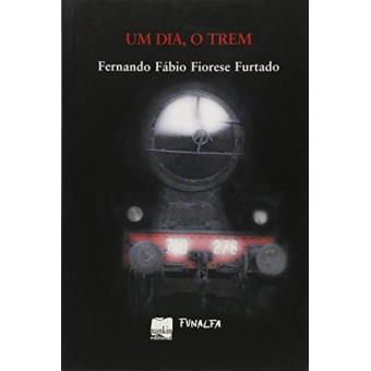 Um Dia, O Trem - 1