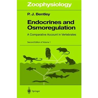 Endocrines and Osmoregulation - A Comparative Account in Vertebrates - Paperback - 2010 - 1