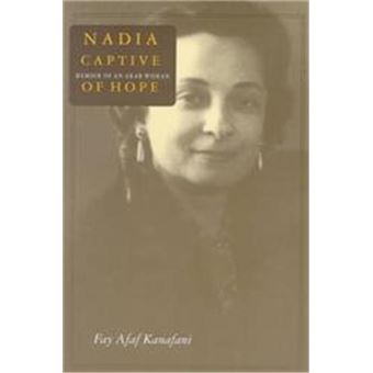 Nadia, Captive Of Hope, Foremother Legacies - 1