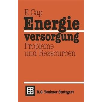 Energieversorgung Probleme Und Ressourcen - Paperback / softback - 1981 - 1