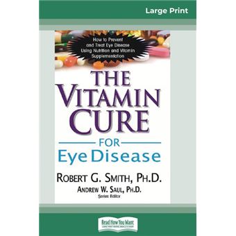 The Vitamin Cure For Eye Disease - 1