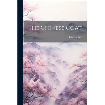 The Chinese Coat - 1