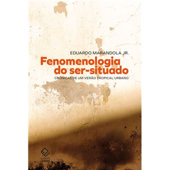 Fenomenologia Do Ser-Situado - 1