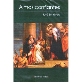 Almas Confiantes - 1