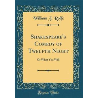 shakespeares Comedy Of Twelfth Night Hardcover