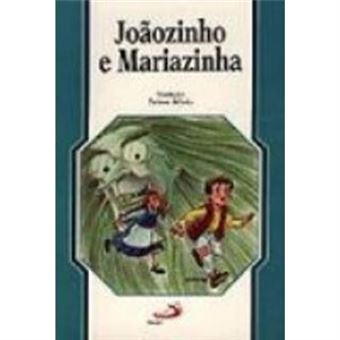 Joãozinho E Mariazinha - 1