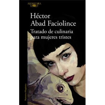 Tratado De Culinaria Para Mujeres Tristes - 1