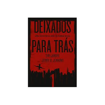 Deixados para Trás 1: Uma História dos Últimos Dias - 1