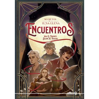 Secretos De La Luna Llena 2. Encuentros - 1