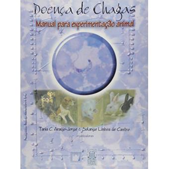 Doença de Chagas. Manual Para Experimentação Animal - 1