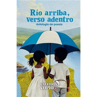 Río Arriba, Verso Adentro - 1