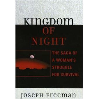 Kingdom of Night : The Saga of a Woman's Struggle for Survival - 1