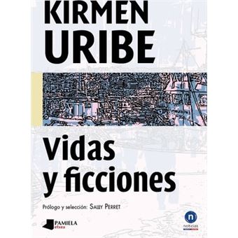Vidas Y Ficciones - 1