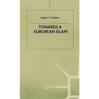 Towards a European Islam - Hardback - 1999 - 1