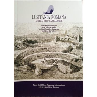 Lusitânia romana: entre o mito e a realidade. - 1