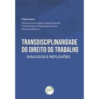 Transdisciplinaridade Do Direito Do Trabalho - 1