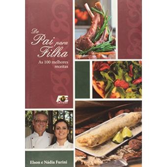 De Pai Para Filha - As 100 Melhores Receitas - 1