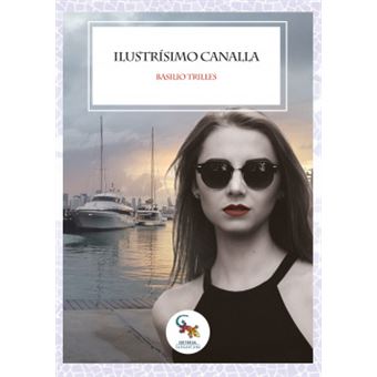 Ilustrísimo Canalla - 1