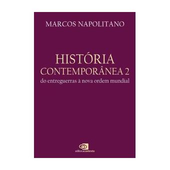História Contemporânea - Vol.2 - do Entreguerras À Nova Ordem Mundial - 1