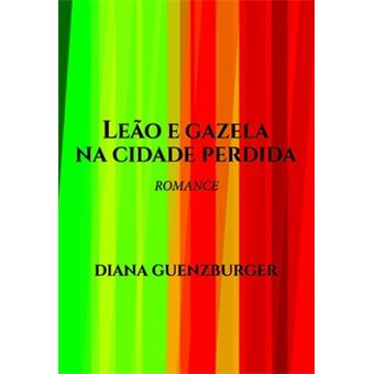 Leão E Gazela Na Cidade Perdida - 1