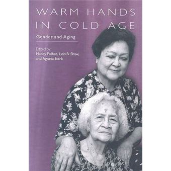 Warm Hands in Cold Age - Paperback - 2006 - 1