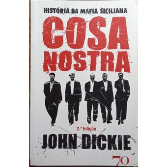 Cosa nostra, história da máfia siciliana. - 1