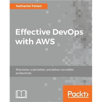 Effective Devops With Aws - 1