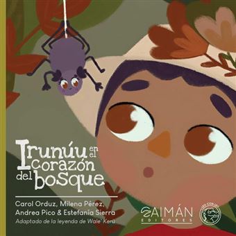 Irunúu En El Corazón Del Bosque - 1