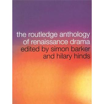 The Routledge Anthology of Renaissance Drama - Paperback - 2002 - 1
