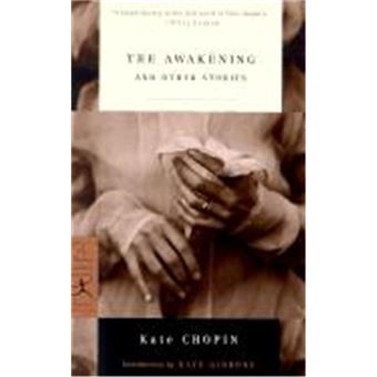The Awakening And Other Stories, Modern Library Classics - 1