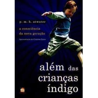 Alem Da Criancas Indigo - 1