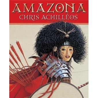 Amazona : The Art of Chris Achilleos - 1