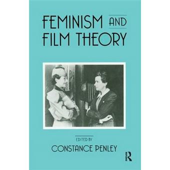 Feminism And Film Theory - 1