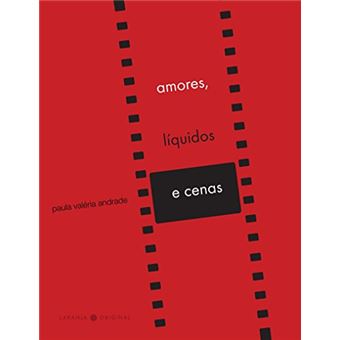 Amores, Liquidos E Cenas - 1
