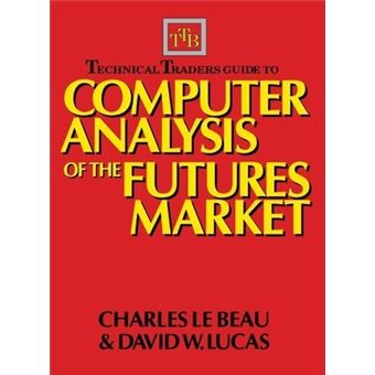Technical Traders Guide to Computer Analysis of the Futures Markets - 1