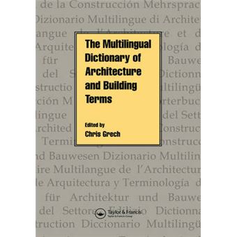 Multilingual Dictionary of Architecture and Building Terms - Hardback - 1998 - 1