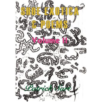 Shoe Exotica and Poems - Hardback - 2005 - 1