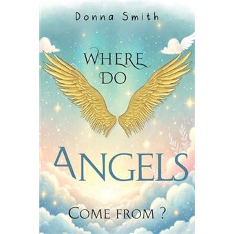 Where Do Angels Come From - 1