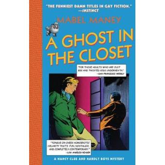 A Ghost in the Closet - A Nancy Clue and Hardly Boys Mystery - Paperback - 2006 - 1