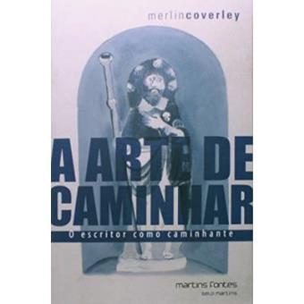 A Arte De Caminhar - 1