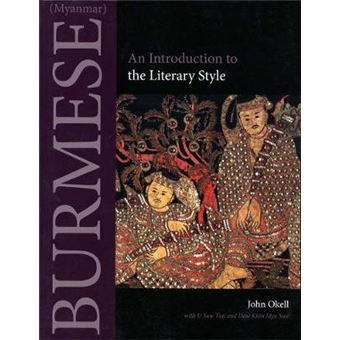 Burmese (Myanmar) - An Introduction to the Literary Style - Hardback - 2010 - 1
