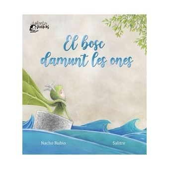 El Bosc Damunt Les Ones - 1