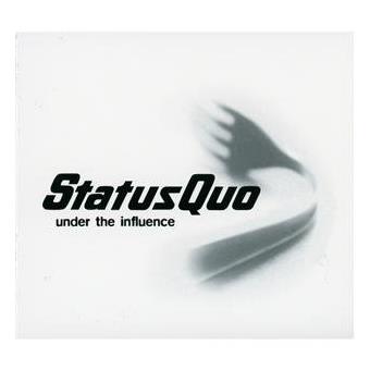 Status Quo-Under The Influence - 1