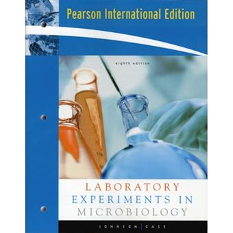 Laboratory Experiments in Microbiology - Paperback - 2008 - 1