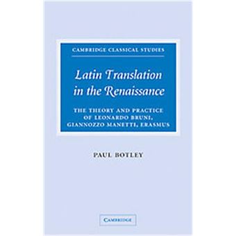 Latin Translation In The Renaissance, Cambridge Classical Studies - 1