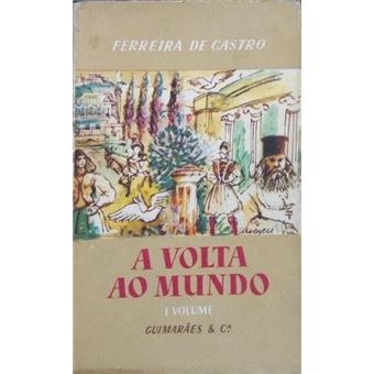A volta ao mundo. [7.ª edição - 3 vols.] - 1