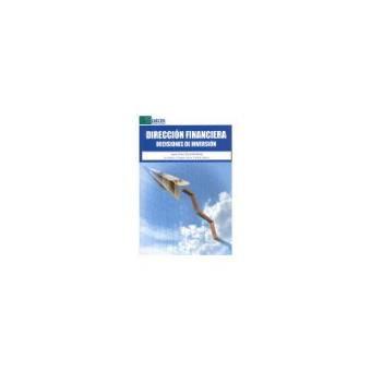 Direccion Financiera : Decisiones De Inversion - 1